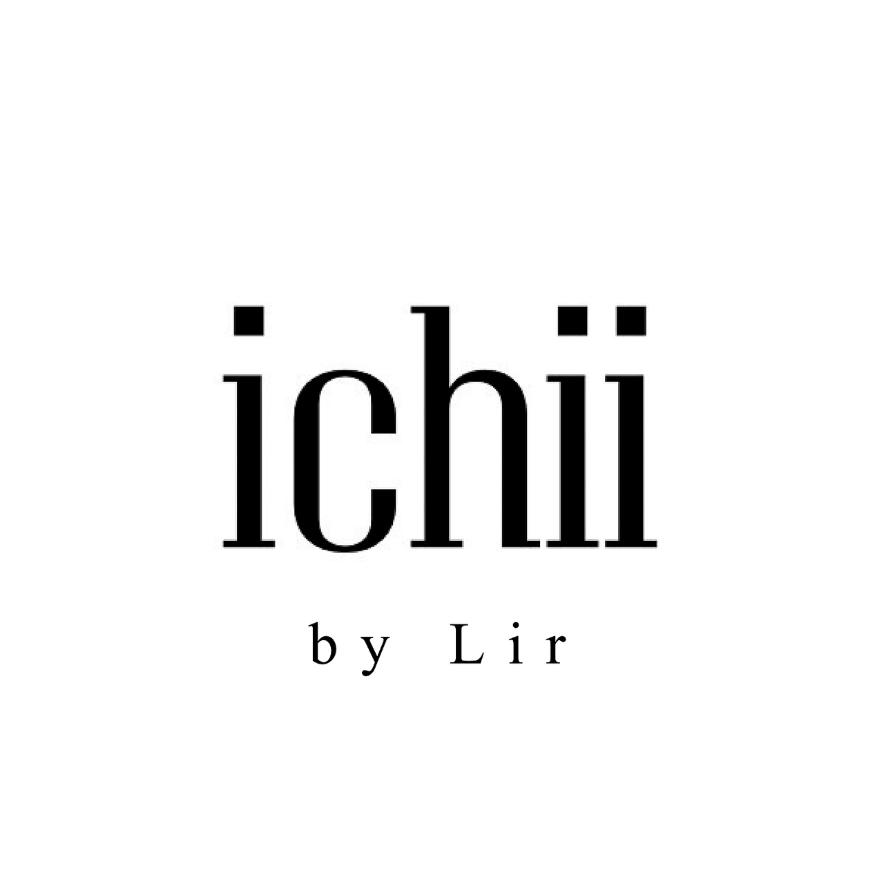 ichii by Lir 巣鴨店